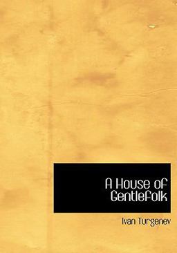 A House of Gentlefolk