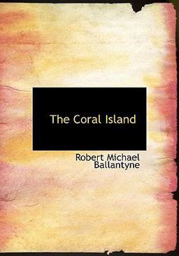 The Coral Island