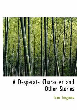 A Desperate Character and Other Stories