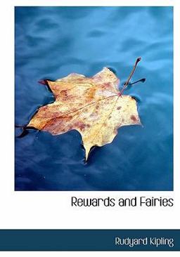 Rewards and Fairies