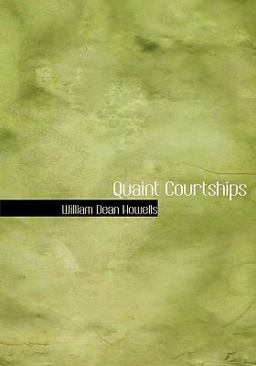 Quaint Courtships