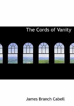 The Cords of Vanity The Cords of Vanity