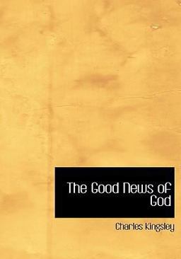 The Good News of God
