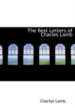 The Best Letters of Charles Lamb