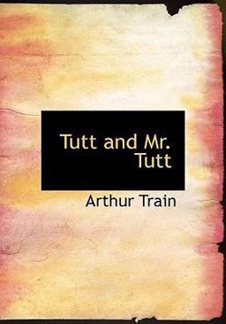 Tutt and Mr Tutt
