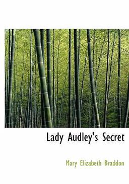 Lady Audley's Secret