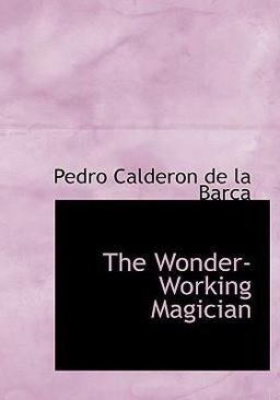 The Wonder-Working Magician