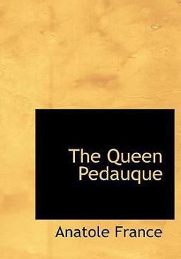The Queen Pedauque The Queen Pedauque