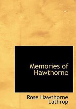 Memories of Hawthorne