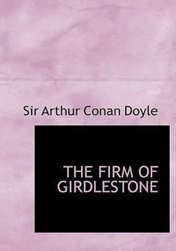 The Firm of Girdlestone