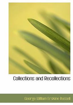 Collections and Recollections