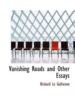 Vanishing Roads and Other Essays
