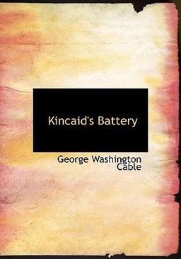Kincaid's Battery