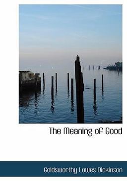 The Meaning of Good