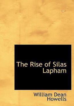 The Rise of Silas Lapham