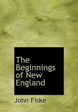 The Beginnings of New England