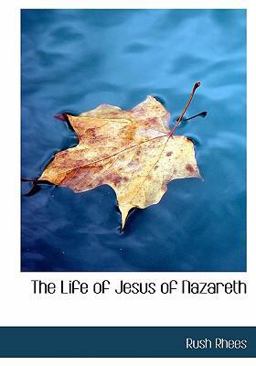The Life of Jesus of Nazareth The Life of Jesus of Nazareth