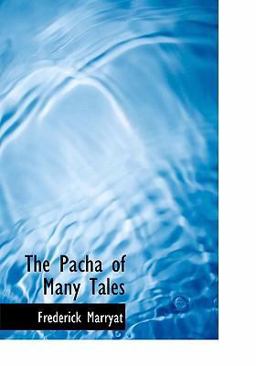 The Pacha of Many Tales