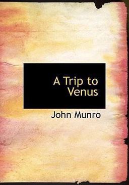 A Trip to Venus