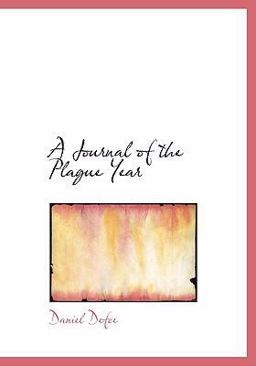 A Journal of the Plague Year