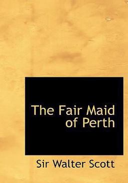 The Fair Maid of Perth