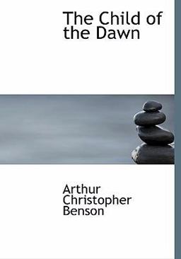 The Child of the Dawn