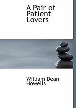 A Pair of Patient Lovers