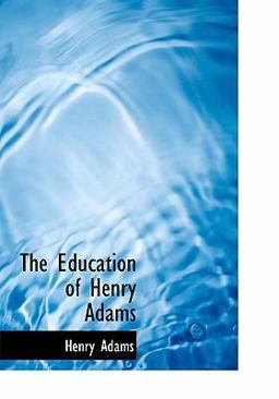 The Education of Henry Adams