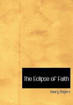 The Eclipse of Faith
