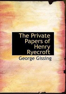 The Private Papers of Henry Ryecroft