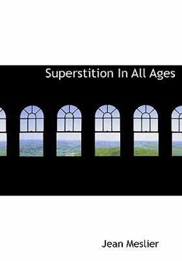 Superstition in All Ages