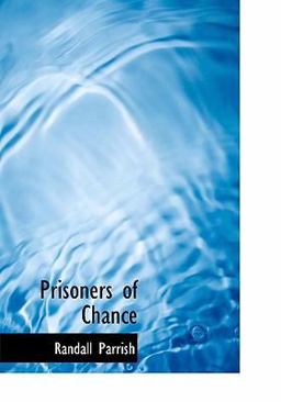 Prisoners of Chance