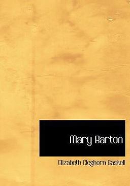 Mary Barton and Other Tales