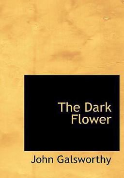 The Dark Flower The Dark Flower