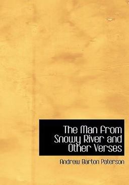 The Man from Snowy River and Other Verses