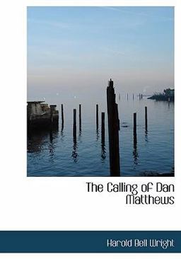 The Calling of Dan Matthews