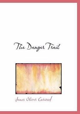 The Danger Trail