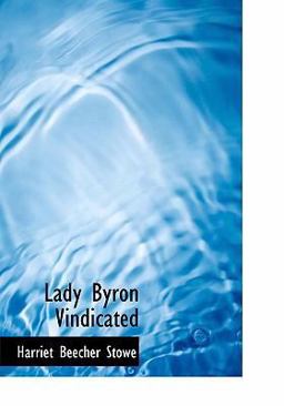 Lady Byron Vindicated