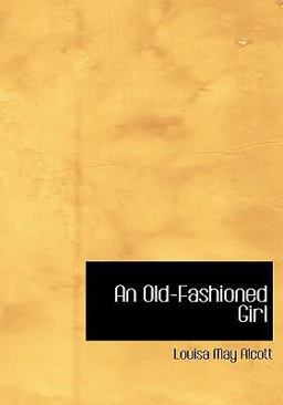 An Old-Fashioned Girl