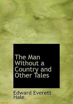 The Man Without a Country and Other Tales