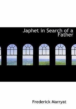 Japhet in Search of a Father