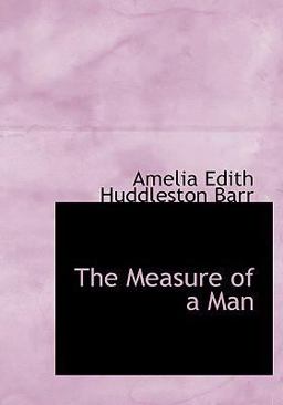 The Measure of a Man