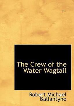 The Crew of the Water Wagtail