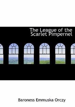 The League of the Scarlet Pimpernel