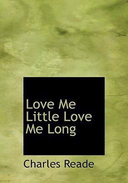 Love Me Little Love Me Long