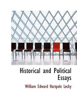 Historical and Political Essays