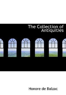 The Collection of Antiquities