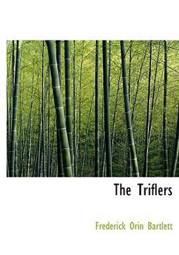 The Triflers