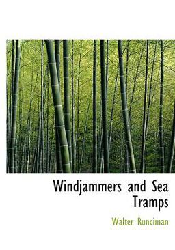 Windjammers and Sea Tramps
