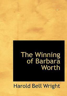 The Winning of Barbara Worth